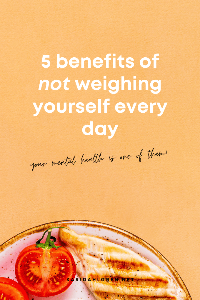 healthy plate full of food on orange background with text overlay that says, five reasons to stop weighing yourself everyday, your mental health is one of them
