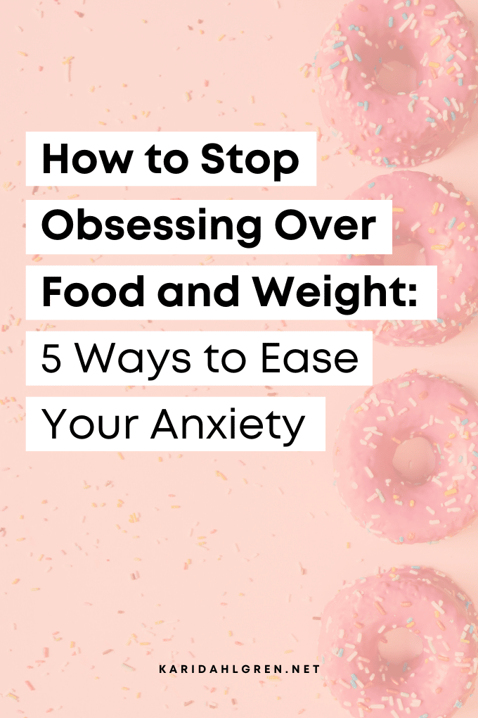 pink donut background with text overlay that says "how to stop obsessing over food and weight: 5 tips to ease your anxiety"