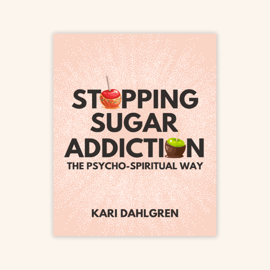 Stopping Sugar Addiction the Psycho-Spiritual Way