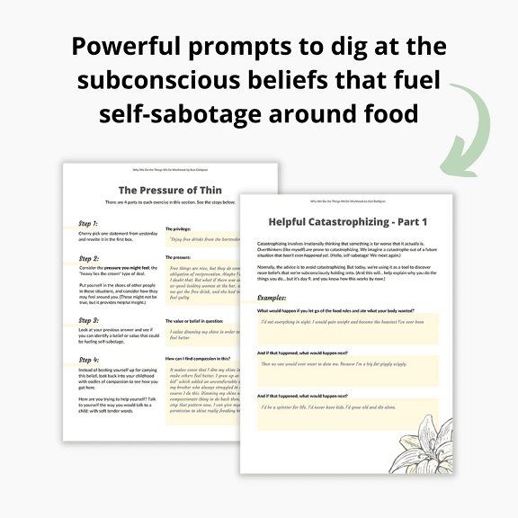 cover of "why We Do the Things We Do" with arrow pointing to pages saying "powerful prompts to dig at the subconscious beliefs that fuel self-sabotage around food"