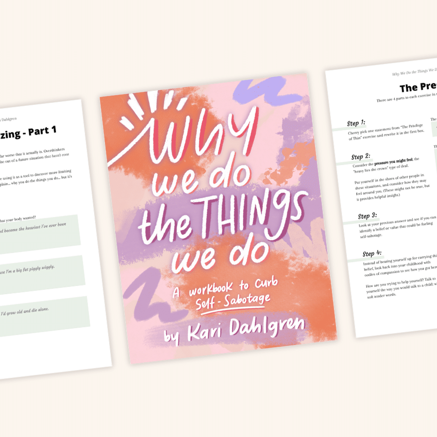 cover of "Why We Do the Things We Do: A Workbook to Curb Self-Sabotage" by Kari Dahlgren