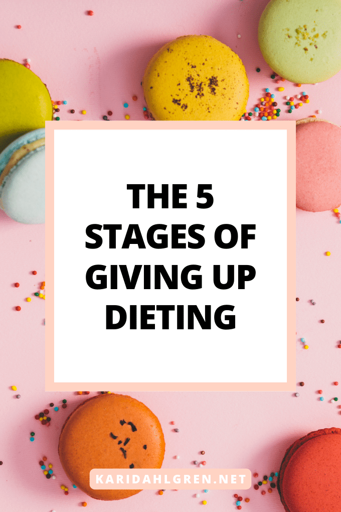 the 5 stages of giving up dieting