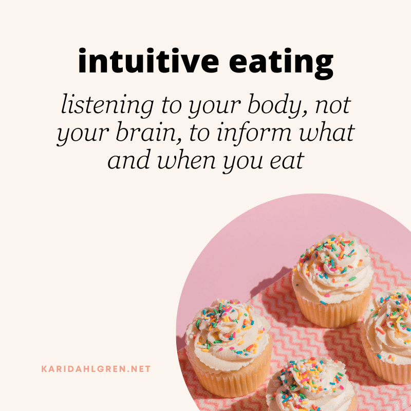 intuitive eating: listening to your body, not your brain, to inform what and when you eat