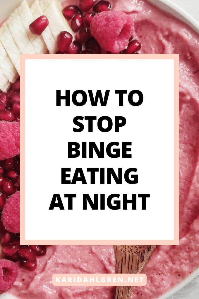 how to stop binge eating at night