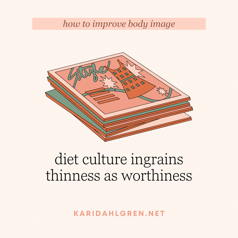 diet culture ingrains thinness as worthiness