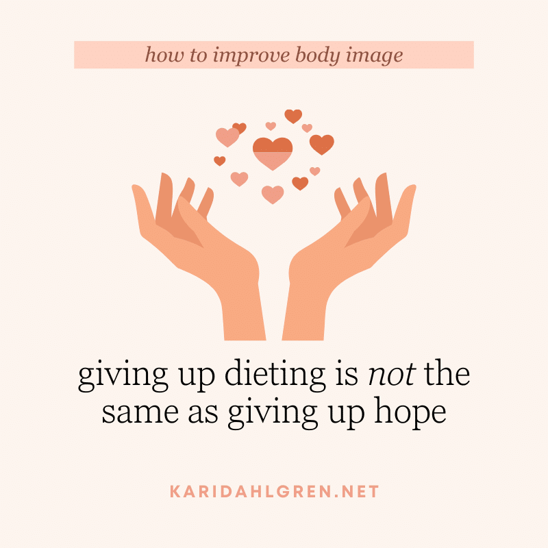 giving up dieting is not the same as giving up hope