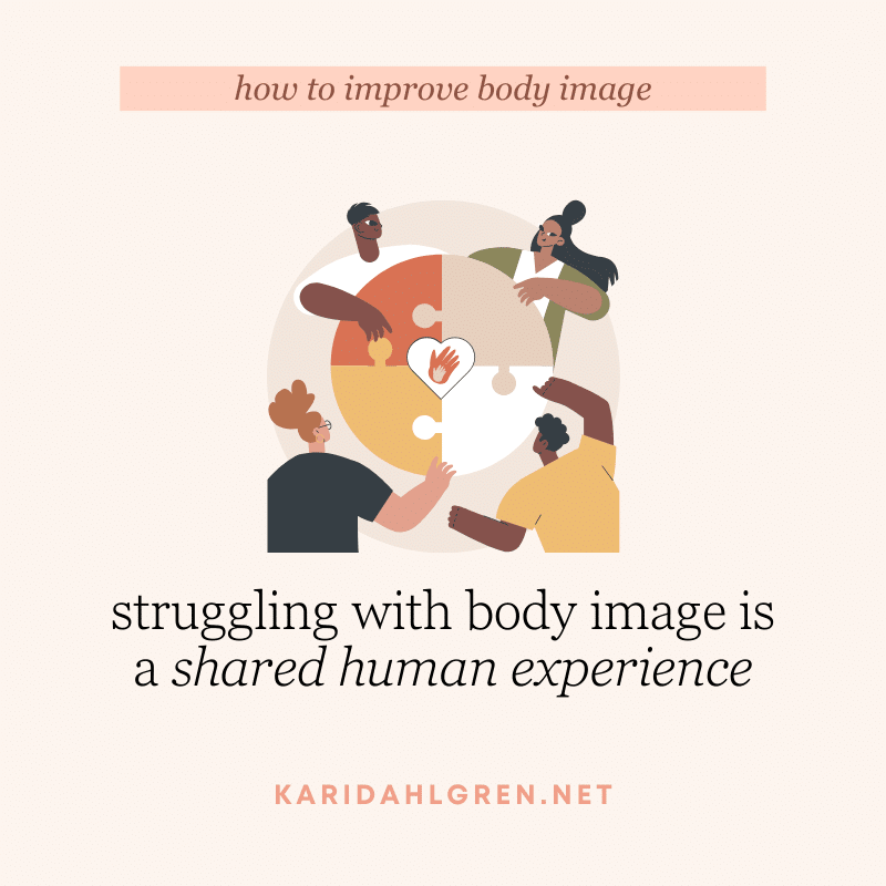 struggling with body image is a shared human experience