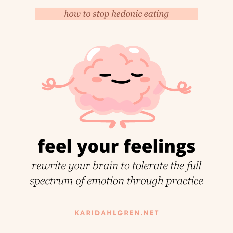 feel your feelings: rewrite your brain to tolerate the full spectrum of emotion through practice