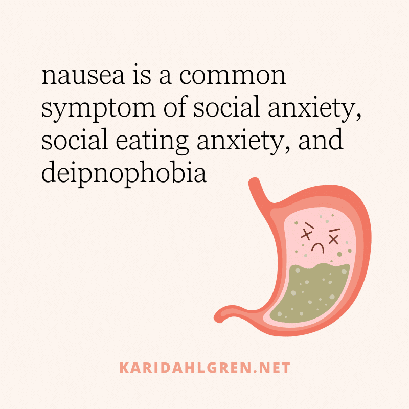 nausea is a common symptom of social anxiety, social eating anxiety, and deipnophobia